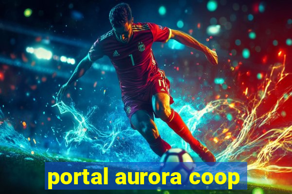 portal aurora coop